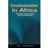 Constitutionalism In Africa