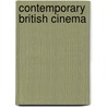 Contemporary British Cinema door Mike Kirkup