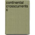 Continental Crosscurrents C