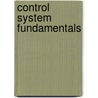 Control System Fundamentals door William S. Levine