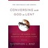 Conversing with God in Lent