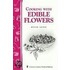 Cooking With Edible Flowers