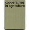 Cooperatives In Agriculture door David Cobia