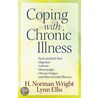 Coping With Chronic Illness door Lynn Ellis