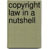 Copyright Law in a Nutshell door Mary LaFrance