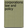 Corporations Law and Policy door Jeffrey D. Bauman