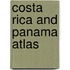 Costa Rica And Panama Atlas