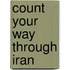 Count Your Way Through Iran