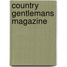 Country Gentlemans Magazine door Simpkim Marshall