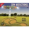 Cow Abduction 2011 Calendar door Dale O'Dell