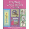 Crafting Cross Stitch Cards door Sue Cook
