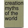 Creation Myths Of The World door David A. Leeming