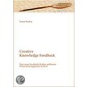 Creative Knowledge Feedback door Sonja Radatz