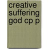 Creative Suffering God Cp P door Paul S. Fiddes