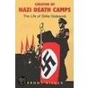 Creator of Nazi Death Camps by Berndt Rieger