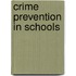 Crime Prevention In Schools