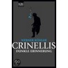 Crinellis dunkle Erinnerung door Werner Köhler