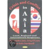 Crisis And Conflict In Asia door Stuart S. Nagel