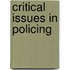 Critical Issues in Policing
