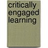 Critically Engaged Learning door Sir John Smyth
