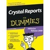 Crystal Reports Fur Dummies by Allen G. Taylor