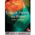 Culture, Health And Illness