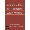 Culture,self-identiy,work C by P. Christopher Earley