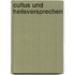 Cultus und Heilsversprechen