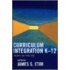 Curriculum Integration K-12
