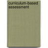 Curriculum-Based Assessment by John Salvia