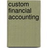 Custom Financial Accounting by Alexander Et Al