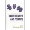 Dalit Identity and Politics door Ranabira Samaddara
