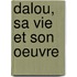 Dalou, Sa Vie Et Son Oeuvre