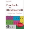 Das Buch der Blindenschrift by Birgit Adam