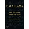 Das Buch der Menschlichkeit door Hh The Dalai Lama