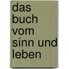 Das Buch vom Sinn und Leben by Lao-tse