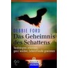 Das Geheimnis des Schattens door Debbie Ford