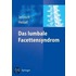 Das Lumbale Facettensyndrom