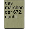 Das Märchen der 672. Nacht door Hugo von Hofmannsthal