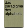 Das Paradigma des Alphabets door Jürgen Villers