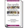 Das große Familienhandbuch door Claudia Mühlan
