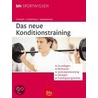 Das neue Konditionstraining by Manfred Grosser