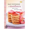 Day-Votions(tm) for Mothers door Rebecca Barlow Jordan