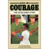 Days of Courage, Story Book door Richard Kelso