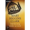 Daß Du ewig denkst an mich by Marry Higgins Clark