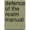 Defence Of The Realm Manual by Statutes Great Britain. Laws