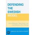 Defending The Swedish Model