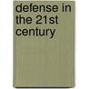 Defense in the 21st Century by Audrey Grant