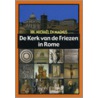 De Kerk van de Friezen in Rome door R. Smit