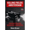 Killing fields Amsterdam door Sandra Brown